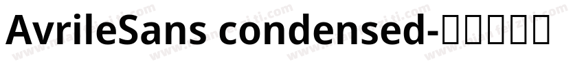 AvrileSans condensed字体转换